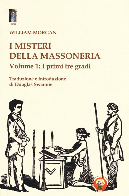 Copertina di I misteri della massoneria. Vol. 1