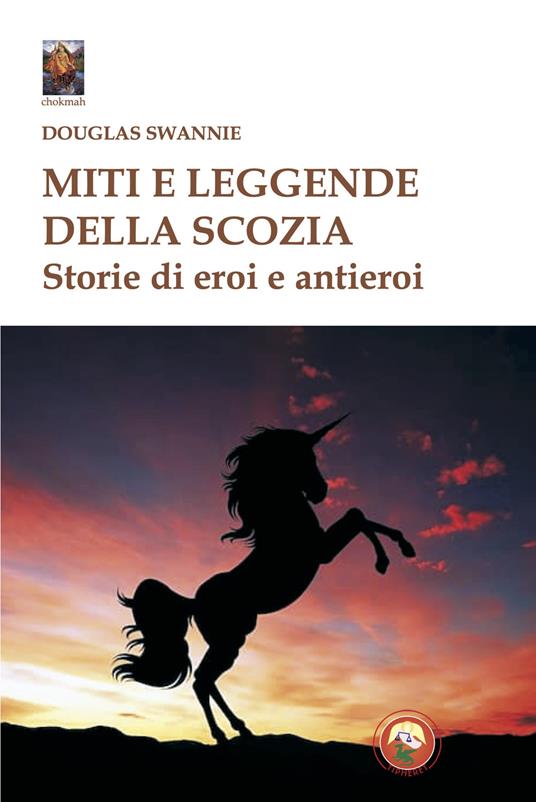 Copertina di Miti e leggende della Scozia