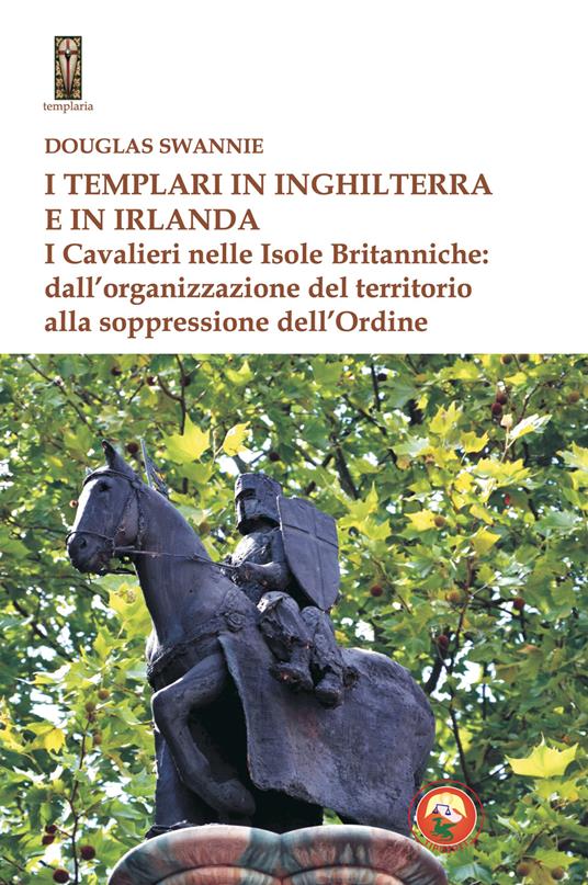 Copertina di I templari in Inghilterra e in Irlanda